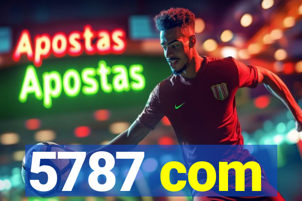 5787 com